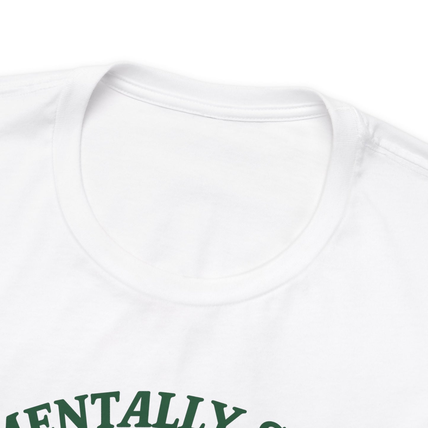Mentally Sick Physically Thicc T-shirt