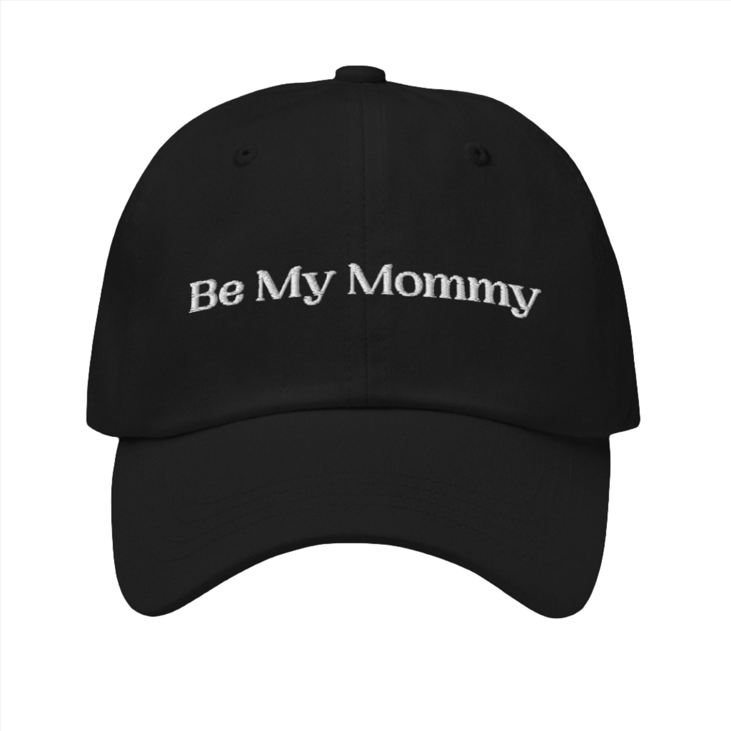 Be my Mommy Cap
